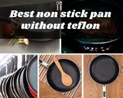 Best Non Stick Pan Without Teflon