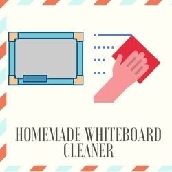 Homemade Whiteboard Cleaner