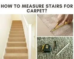 How To Measure Stairs For Carpet