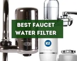 Best Faucet Water Filters