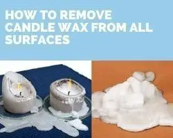 How To Remove Candle Wax From Glass, Wood, Wall, Carpet Clothes