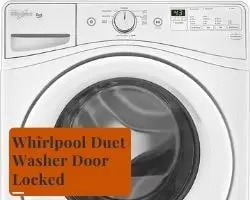 Whirlpool Duet Washer Door Locked