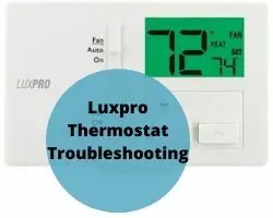 Luxpro Thermostat Troubleshooting