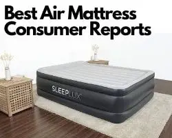 best air mattress consumer reports