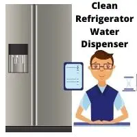 how to clean refrigerator water dispenser