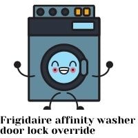 frigidaire affinity washer door lock override