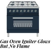 gas oven igniter glows but no flame