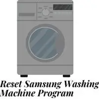 how to reset samsung washing machine program?