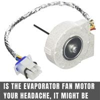 is the evaporator fan motor your headache, it might be