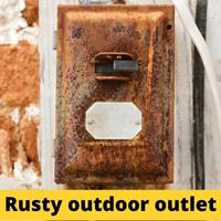 rusty outdoor outlet