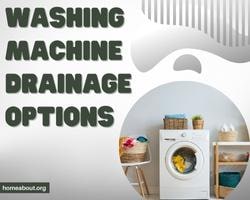 washing machine drainage options