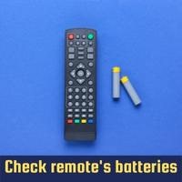 check remote's batteries