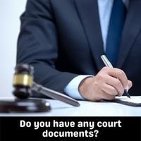 do you have any court documents