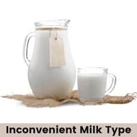 inconvenient milk type