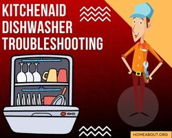 kitchenaid dishwasher troubleshooting