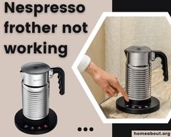 nespresso frother not working