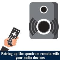 pairing up the spectrum remote with your audio devices