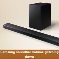 samsung soundbar volume glitching down