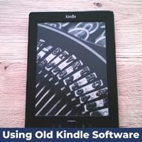 using old kindle software