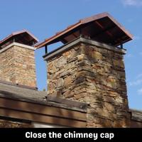 close the chimney cap
