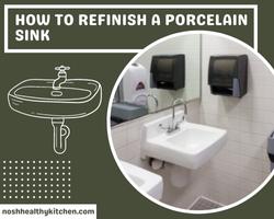 how to refinish a porcelain sink 2022