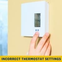 incorrect thermostat settings