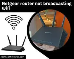 netgear router not broadcasting wifi