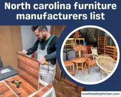 north carolina furniture manufacturers list 2022