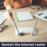 restart the internet router