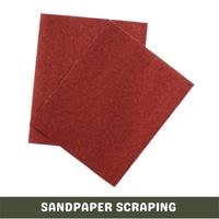 sandpaper scraping