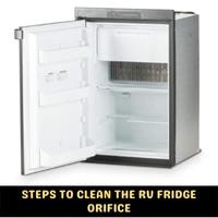 steps to clean the rv fridge orifice