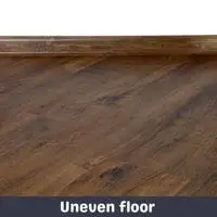 uneven floor