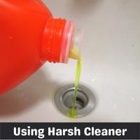 using harsh cleaner