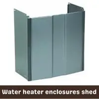 water heater enclosures shed