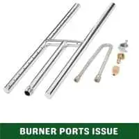 burner ports issue