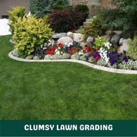 clumsy lawn grading