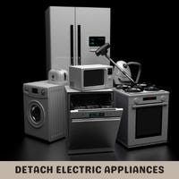 detach electric appliances