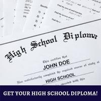 get your high school diploma!