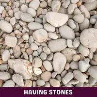 having stones