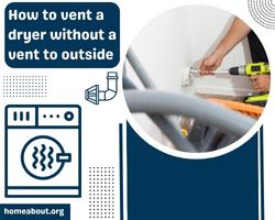 how to vent a dryer without a vent to outside