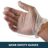 wear safety gloves