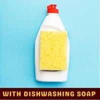 with dishwashing soap