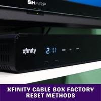 xfinity cable box factory reset methods