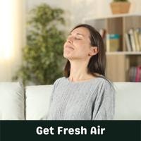 get fresh air