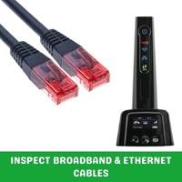 inspect broadband & ethernet cables