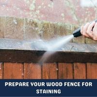 prepare your wood fence for staining
