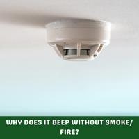 why does it beep without smoke fire