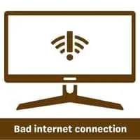 bad internet connection