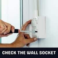 check the wall socket