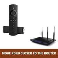 move roku closer to the router